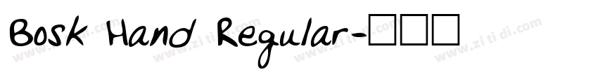 Bosk Hand Regular字体转换
